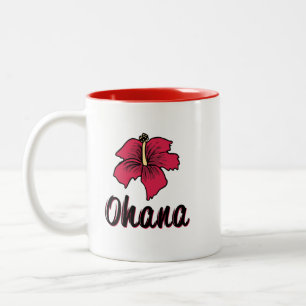 Ohana bedeutet Family Hawaiian Coffee Tasse