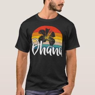 Ohana Hawaiianische Hibiskus-Blume Retro Hawaii Fa T-Shirt