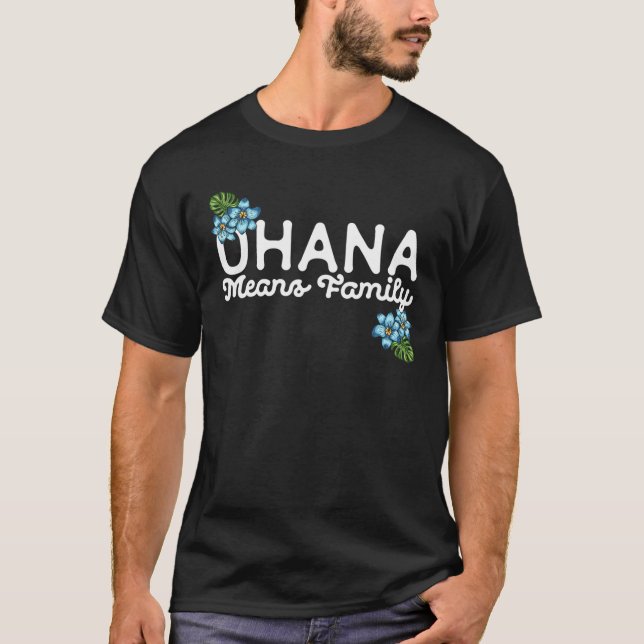 Ohana Means Family Hawaiian Beach Tropical Vacatio T-Shirt (Vorderseite)