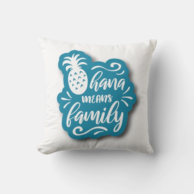 OHANA MEANS FAMILY QUOTE KISSEN (Vorderseite)