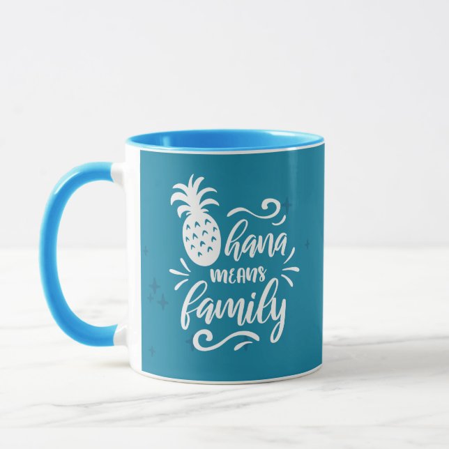 OHANA MEANS FAMILY QUOTE TASSE (Links)