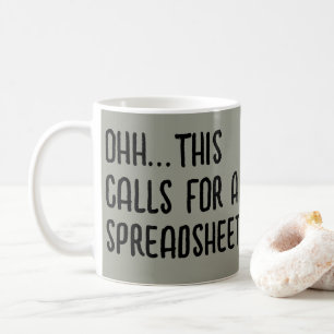Ohh das erfordert eine Tabelle, Lustiger Buchhalte Kaffeetasse