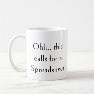 Ohh das erfordert eine Tabelle, Lustiger Buchhalte Kaffeetasse