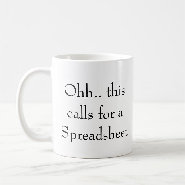 Ohh, das ist ein Fall für eine Tabelle, Lustiger B Kaffeetasse (Links)