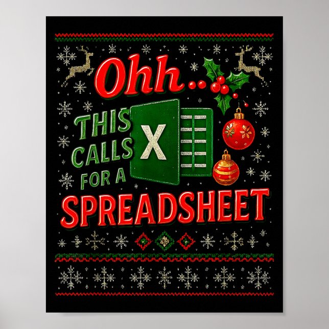 Ohh This Calls For A Spreadsheet Funny Holiday Quo Poster (Vorne)