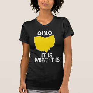 Ohio - Es ist was es ist T-Shirt