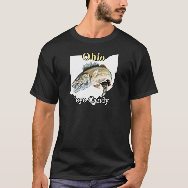 Ohio 'Eye Candy Funny Walleye Angeln T - Shirt (Vorderseite)