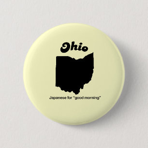 Ohio-Motto - Japaner für guten Morgen Button