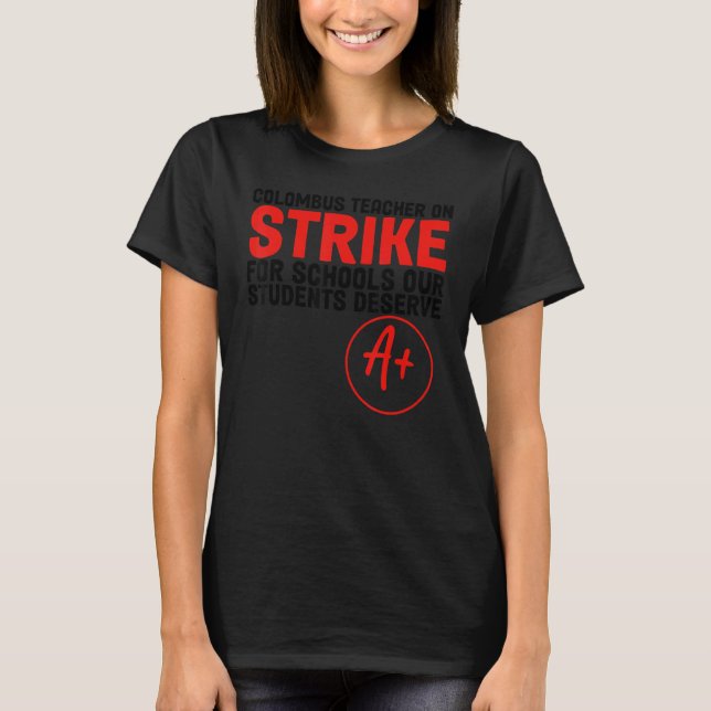 Ohio Teacher Columbus Ohio School Teachers Strike T-Shirt (Vorderseite)
