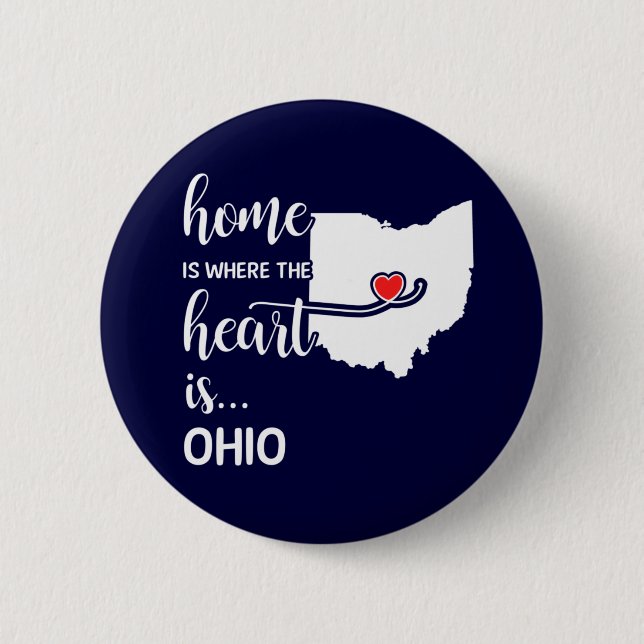 Ohio Zuhause ist das Herz Button (Vorderseite)