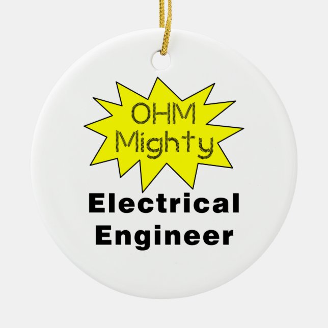 Ohm Mighty Electrical Engineer Keramik Ornament (Vorne)