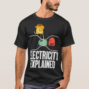 Ohm Volt Amp Electric erklärt Funny Electrici T-Shirt