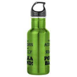 Ohne Accordion - Polka-Band aus Edelstahl Edelstahlflasche