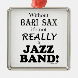 Ohne Bari Sax - Jazzband Silbernes Ornament