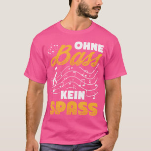 Ohne Bass No Fun Choir Sängerorchester T-Shirt