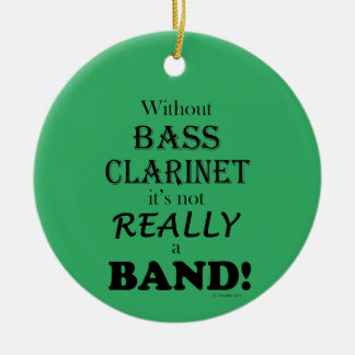 Ohne Bassklarinette - Band Keramik Ornament