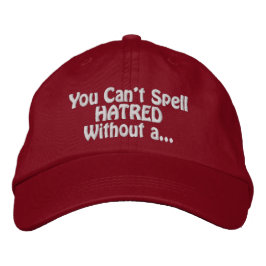 "Ohne... buchstabiert man Hass nicht" Bestickte Baseballkappe