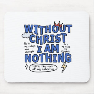 Ohne Christus bin ich nichts Mousepad