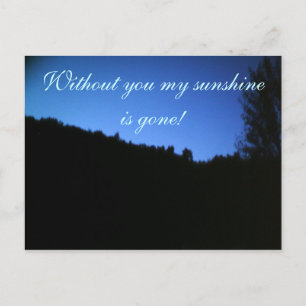 OHNE DU IST MEIN SONNENSCHEIN AUF DER Postkarte GE