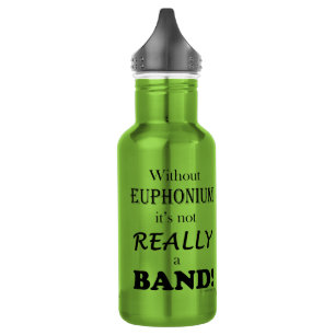 Ohne Euphonium - Band Edelstahlflasche