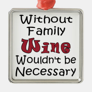 Ohne Familienwein Silbernes Ornament