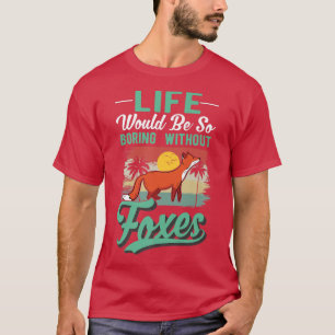 Ohne Foes Premium wäre das Leben so langweilig. T-Shirt