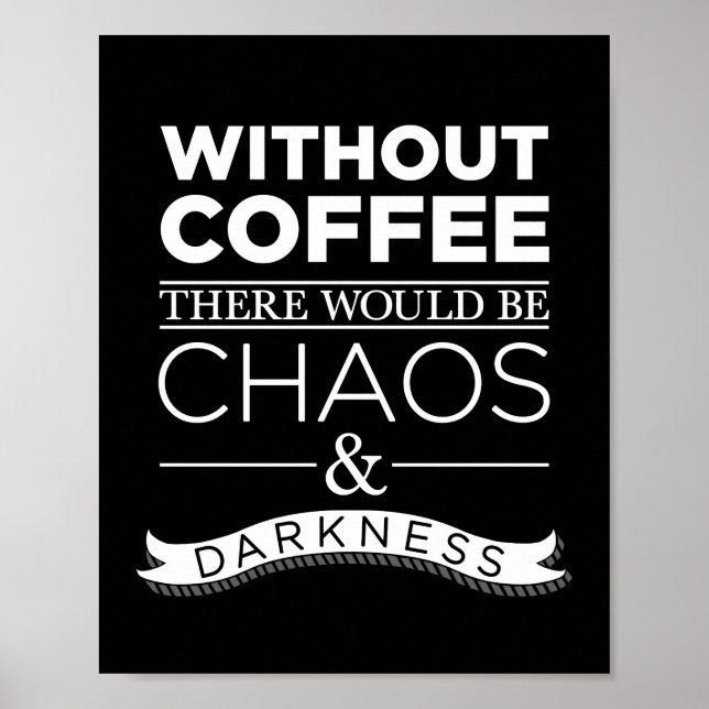 Ohne Kaffee Poster (Vorne)