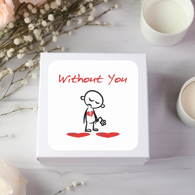 Ohne kaputte Valentinfarbe Quadratischer Aufkleber (Von Creator hochgeladen)