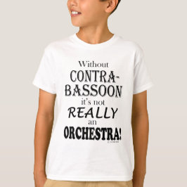 Ohne Kontrabassoon - Orchester T-Shirt