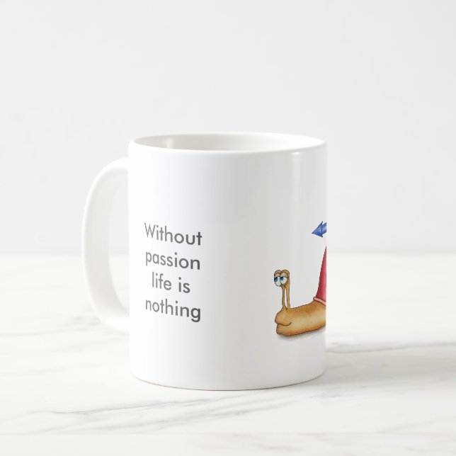 Ohne Leidenschaft ist das Leben nichts Kaffeetasse (Vorderseite Links)