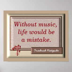 Ohne Musik II - Nietzsche Zitat - Print Poster