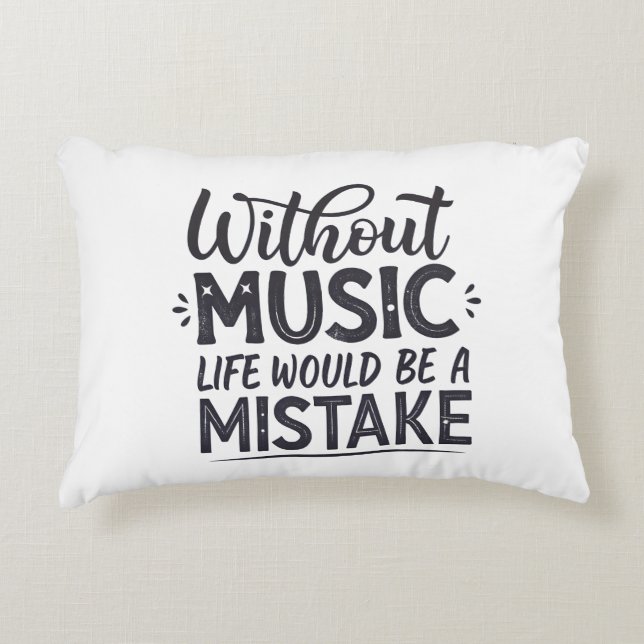 Ohne Musik wäre das Leben ein Fehler Dekokissen (Vorderseite)