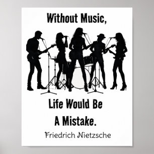 Ohne Musik wäre das Leben ein Irrtum Nietzsches Poster