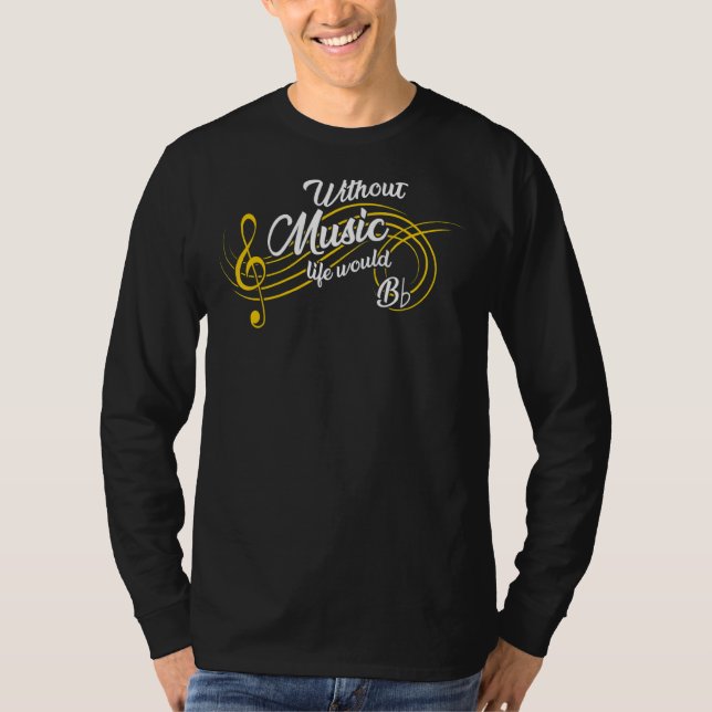 Ohne Musik wäre das Leben flach T-Shirt (Vorderseite)