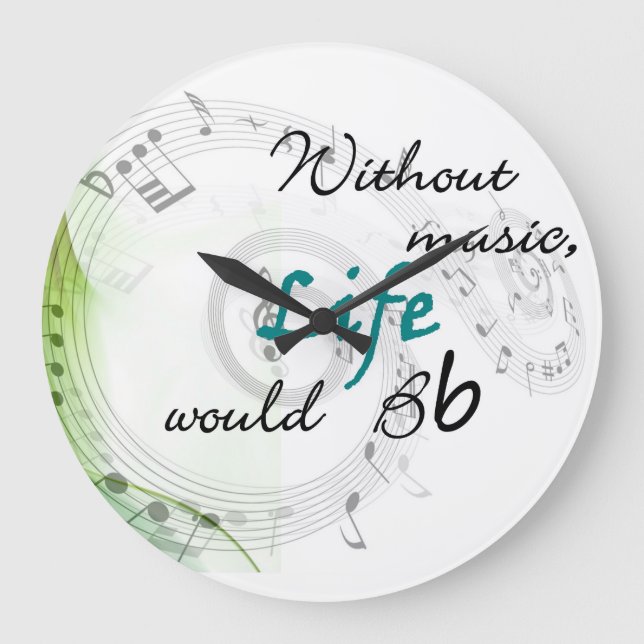 Ohne Musik würde das Leben Bb Große Wanduhr (Vorderseite)