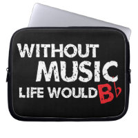 Ohne Musik wurde das Leben flaches b!