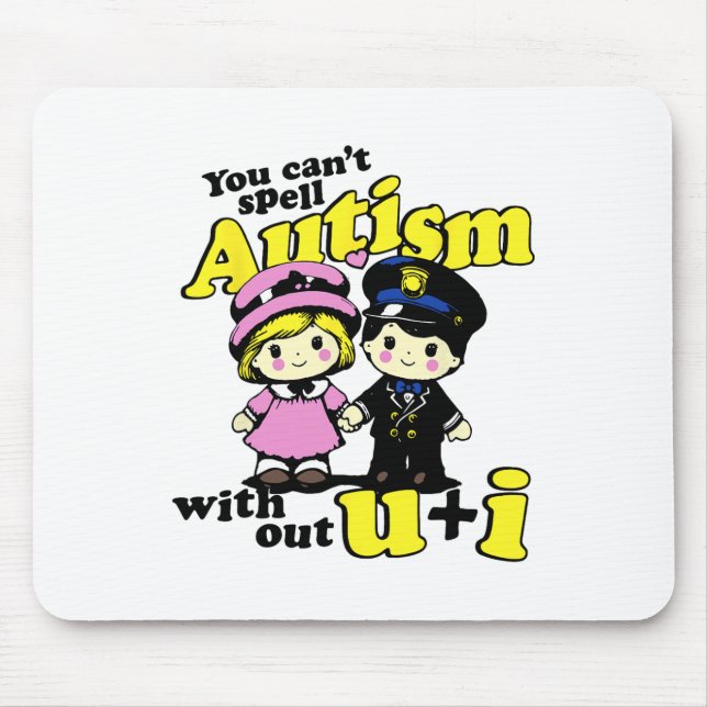 Ohne uns kann Autismus nicht buchstabiert werden Mousepad (Vorne)