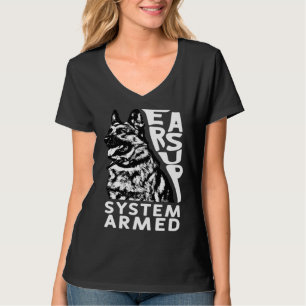 Ohren Hoch System Bewaffneter Hund Tier Deutscher T-Shirt
