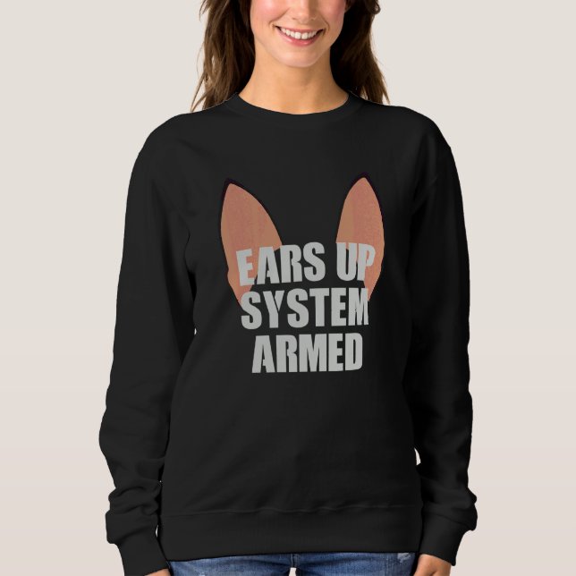 Ohren-Hoch-System scharfgeschaltet   Deutscher Sch Sweatshirt (Vorderseite)
