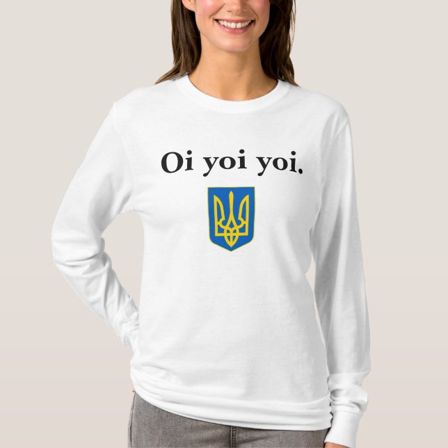 Oi Yoi Yoi Tryzub der Ukrainer des Kuchens T-Shirt (Vorderseite)