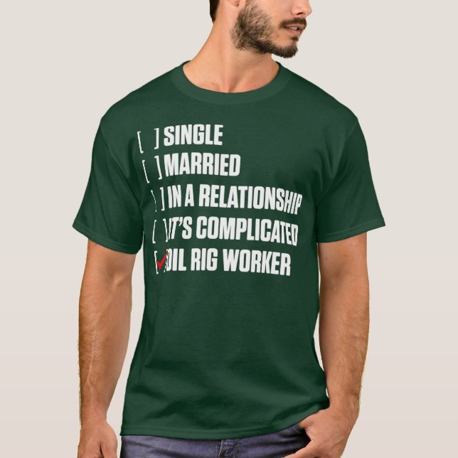 Oil Rier Worker Hard USA Gas Oil field T-Shirt (Vorderseite)