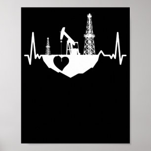 Oilfield Worker Rig Drilling Roughneck Heartbeat Poster
