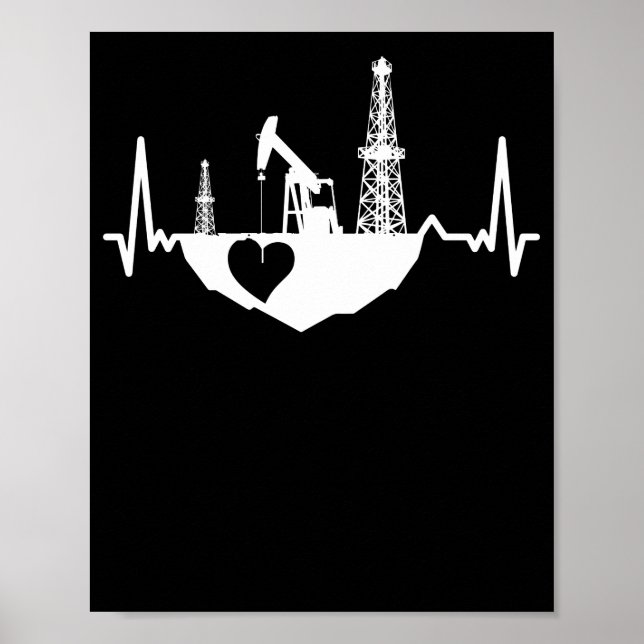 Oilfield Worker Rig Drilling Roughneck Heartbeat Poster (Vorne)