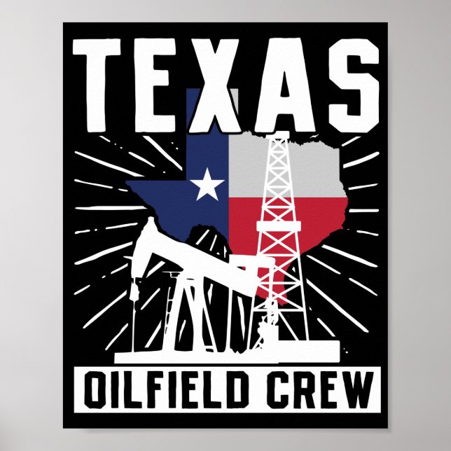 Oilfield Worker Roughneck Texas Oilfield-Crew Poster (Vorne)