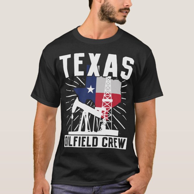 Oilfield Worker Roughneck Texas Oilfield-Crew T-Shirt (Vorderseite)