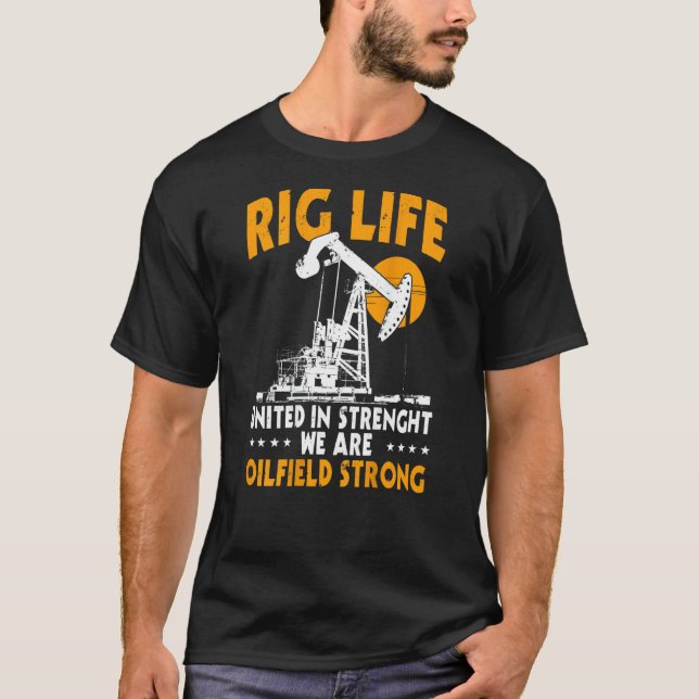 Oilfield Workers  On Back Of Clothing 2 T-Shirt (Vorderseite)