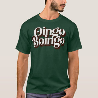 Oingo Boingo Oingo Boingo Oingo Boingo Boingo Oing T-Shirt