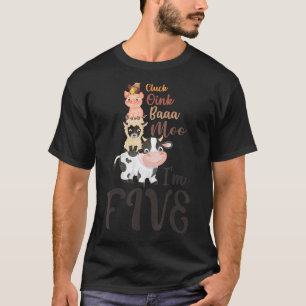Oink Baa Neigh Cluck Moo Ich bin 5 Jahre alt Farm  T-Shirt