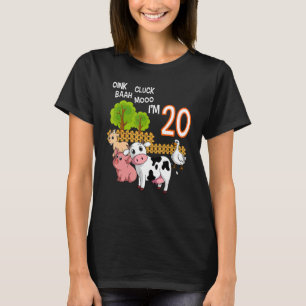 Oink Cluck Baah Mooo Ich bin 20 Farm Animal 20 th T-Shirt