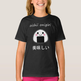 oishii onigiri - Kawaii Onigiri Rice Ball T-Shirt